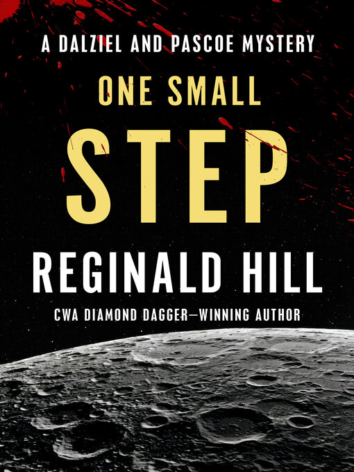 Title details for One Small Step by Reginald Hill - Available